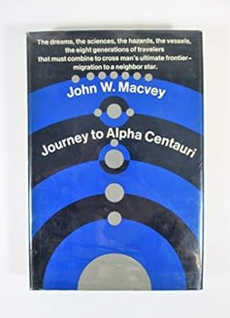 Hardcover Journey To Alpha Centauri Book
