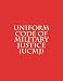 Uniform Code of Military Justice (UCMJ)