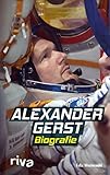  Alexander Gerst: Biografie