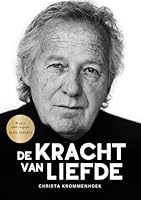 De kracht van liefde B07Y4MXZ1P Book Cover