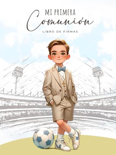 Libro de Firmas Comunión Niño Fútbol 'Mi primera Comunión' para Dedicatorias de Invitados, Fotografías, Lista de Regalos