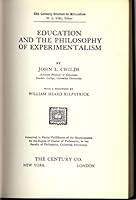 Education and the Philosophy of Experimentalism (American Education, Ser. 2) B00BGKKFMQ Book Cover