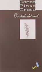 Tratado del mal (Biblioteca Pinto Grote)