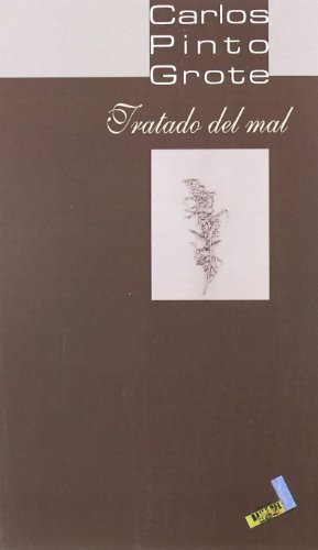 Tratado del mal (Biblioteca Pinto Grote)