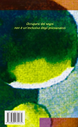 Ricordare I Sogni. Istruzioni Per L'uso - 2