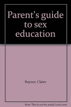 Unknown Binding Parent's guide to sex education Book