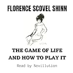 Cover of The Game of Life and How to Play It