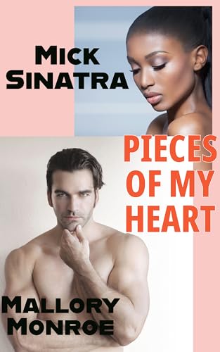 Mick Sinatra: Pieces of My Heart (The Mick Sinatra Series Book 18) (English Edition)