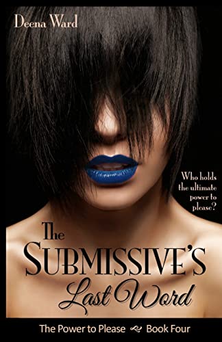 The Submissive's Last Word (The Power to Please)