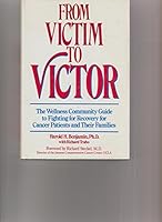 From Victim to Victor: For Cancer Patients and Their Families 0440501636 Book Cover