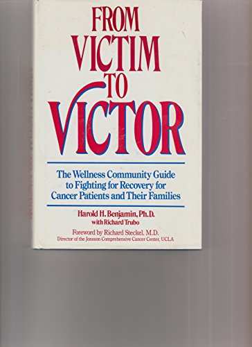 From Victim to Victor: The Wellness Community G... 0874774527 Book Cover