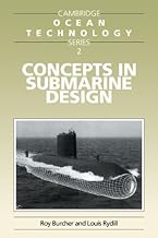 Concepts in Submarine Design (Cambridge Ocean Technology Series Book 2) (English Edition)