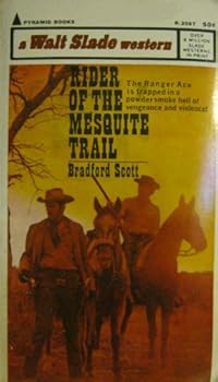 Paperback Rider of the Mesquite Trail (The Ranger Ace is trapped in a powder smoke hell of vengence and vilolence!, Pyramid Books R-2067) Book