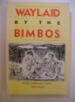 Paperback Waylaid By the Bimbos Book