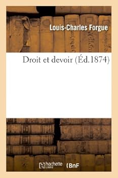 Paperback Droit Et Devoir [French] Book