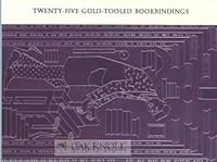 Twenty-Five Gold-Tooled Bookbindings, an International Tribute to Bernard C. Middleton's ""Recollections: An International Tribute to Bernard C. Middleton's ""Recollections 1884718353 Book Cover