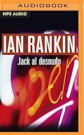 Jack al Desnudo (John Rebus)