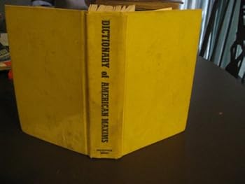 Hardcover Dictionary of American Maxims Book