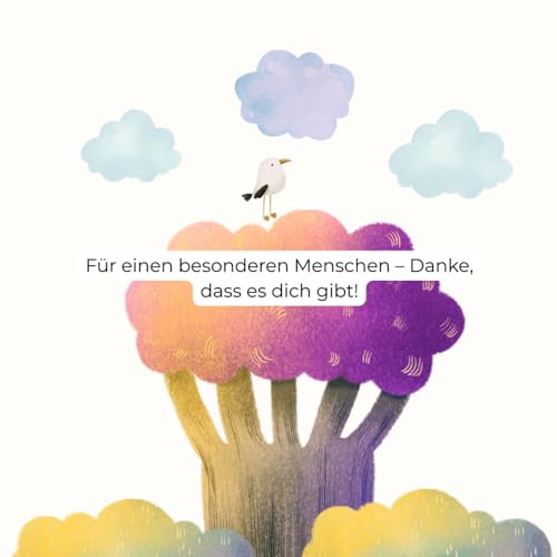 Dankeschön - Ein Geschenk für einen besonderen Menschen – Danke, dass es dich gibt! - Dankbarkeit: Ein Buch für einen besonderen Menschen - Freunde - Freundschaft - Geschenk Dankeschön - Ein Geschenk für einen besonderen Menschen – Danke, dass es dich gibt! - Dankbarkeit: Ein Buch für einen besonderen Menschen - Freunde - Freundschaft - Geschenk