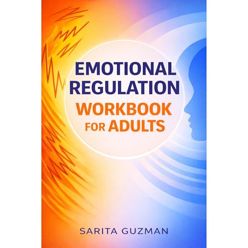 Emotional Regulation Workbook for Adults Audiolibro Por Sarita Guzman arte de portada