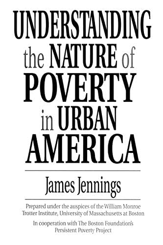 Understanding the Nature of Poverty in Urban America - Kindle edition ...