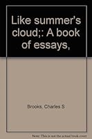 Like summer's cloud;: A book of essays, B00085GVPU Book Cover