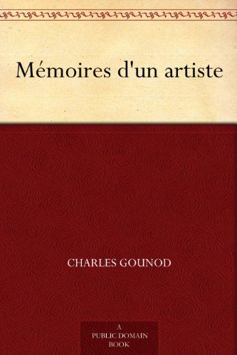 Télécharger Mémoires d'un artiste PDF