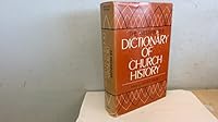 The Westminster Dictionary of Church History 0664212859 Book Cover