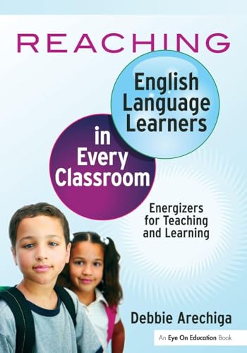 Reaching English Language Learners in Every Classroom