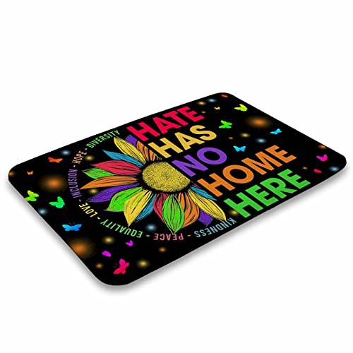 Hate Has No Home Here Kindness Peace Equality Love Inclusion Hope Diversity House Doormat – Outdoor Indoor Doormat- Soft Bathroom Kitchen Bedroom Entryway Floor Mats 16X24In #TOP2