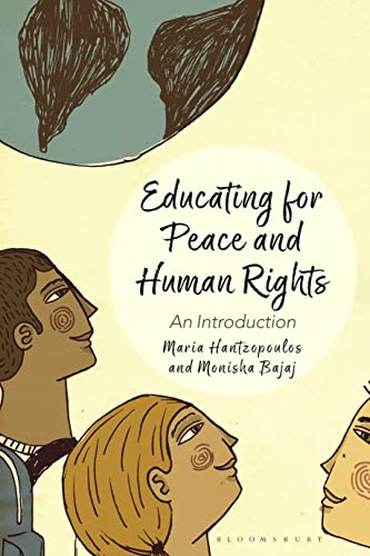 Educating for Peace and Human Rights: An Introduction (Peace and Human Rights Education)