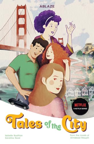 Tales of the City (Graphic Novel) (With: Isabelle Bauthian)