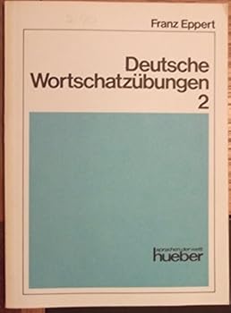 Paperback Deutsche Wortschatzübungen 2 [German] Book