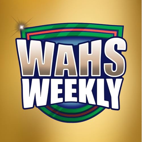 Page de couverture de Wahs Weekly - The Finale - Round 27 - 2025 (Talking League)