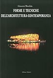 Forme E Tecniche Dell'architettura Contemporanea - 2