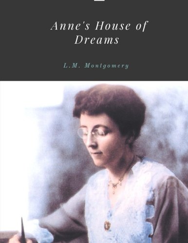 Anne's House of Dreams by L.M. Montgomery 1976008107 Book Cover
