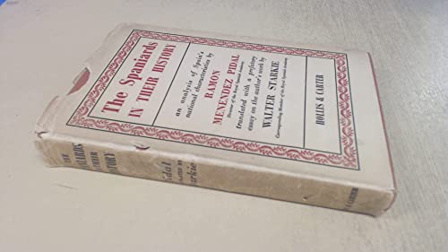 The Spaniards in their history; B0006AS97U Book Cover