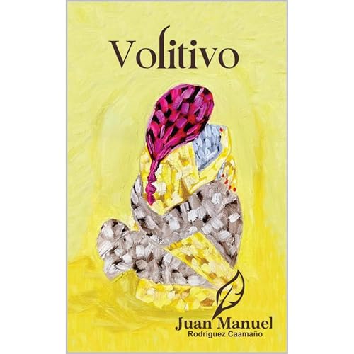 Volitivo Audiolibro Por Juan Manuel Rodr&iacute;guez Caama&ntilde;o arte de portada