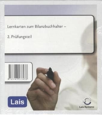 Lernkarten zum Bilanzbuchhalter: Zweiter Prüfungsteil: Lais Systeme