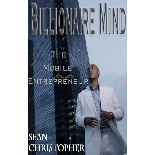 Billionaire Mind Audiolibro Por Sean Christopher arte de portada