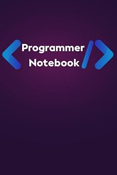 Programmer Notebook Coding Developer Notebook, Programmers Codebook, Blank Coding Notebook for Programmers and Coders 6 X 9 108 Lined Pages.
