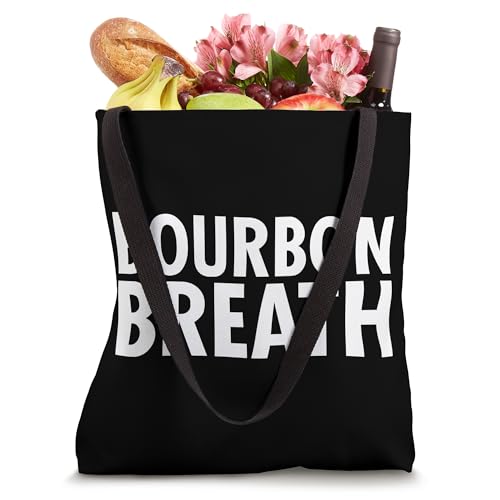 Bourbon Lover Funny - Bourbon Breath Tote Bag miniatura 4