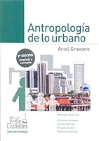 Antropologia De Lo Urbano (Coleccion Sociologia) (2 Edicion Ampliada Y Corregida) 987362709X Book Cover