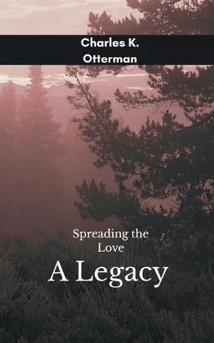 Spreading The Love An Enduring Legacy Of Love