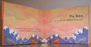 Hardcover Pia Toya: A Goshute Indian Legend Book