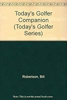 Today's Golfer Companion 1854701215 Book Cover
