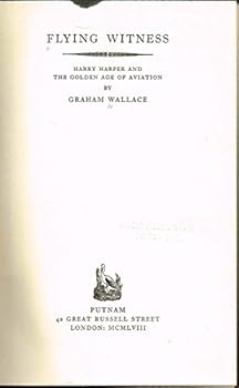 Hardcover Flying Witness : Harry Harper and the Golden Age of Aviation [Italian] Book