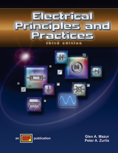 Electrical Principles and Practices: Mazur, Glen A., Zurlis, Peter A.: 9780826918031: Amazon.com ...