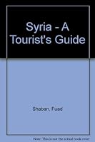 Syria - A Tourist's Guide B000MTJ5FK Book Cover
