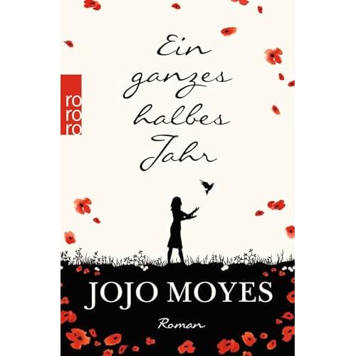 Ein ganzes halbes Jahr (Lou, Band 1)